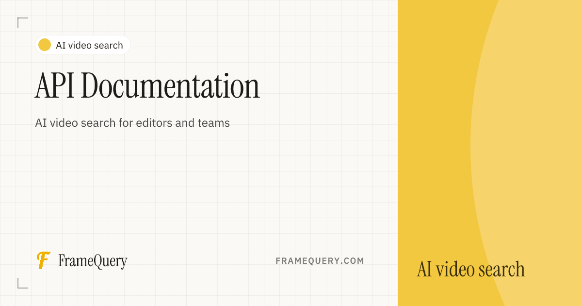 API Documentation | FrameQuery